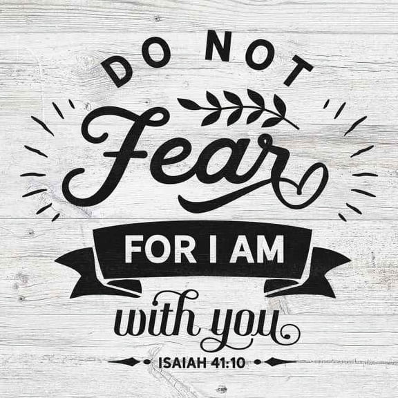 Do Not Fear, I am with You, Isiah Rustic Looking Faith Wood Sign Wall Décor Gift 8 x 8 Wood Sign B3-08080062034