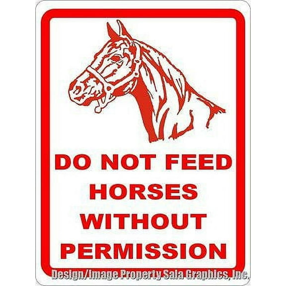 Do Not Feed Horses without Permission Sign