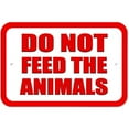 thumbnail image 1 of Do Not Feed the Animals Sign, 1 of 1