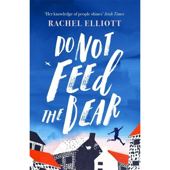 Do Not Feed the Bear (Paperback)