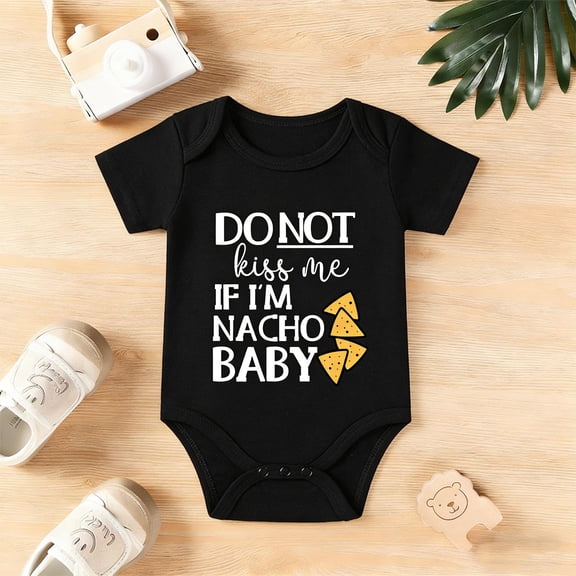 “Do Not Kiss Me If I’m Nacho” Baby Bodysuit | Funny Nacho-Themed Newborn Romper 0-24M | Cute Unisex Infant Gift for Baby Showers & New Parents,Black