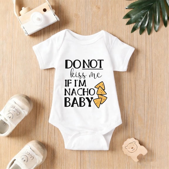 “Do Not Kiss Me If I’m Nacho” Baby Bodysuit | Funny Nacho-Themed Newborn Romper 0-24M | Cute Unisex Infant Gift for Baby Showers & New Parents,White