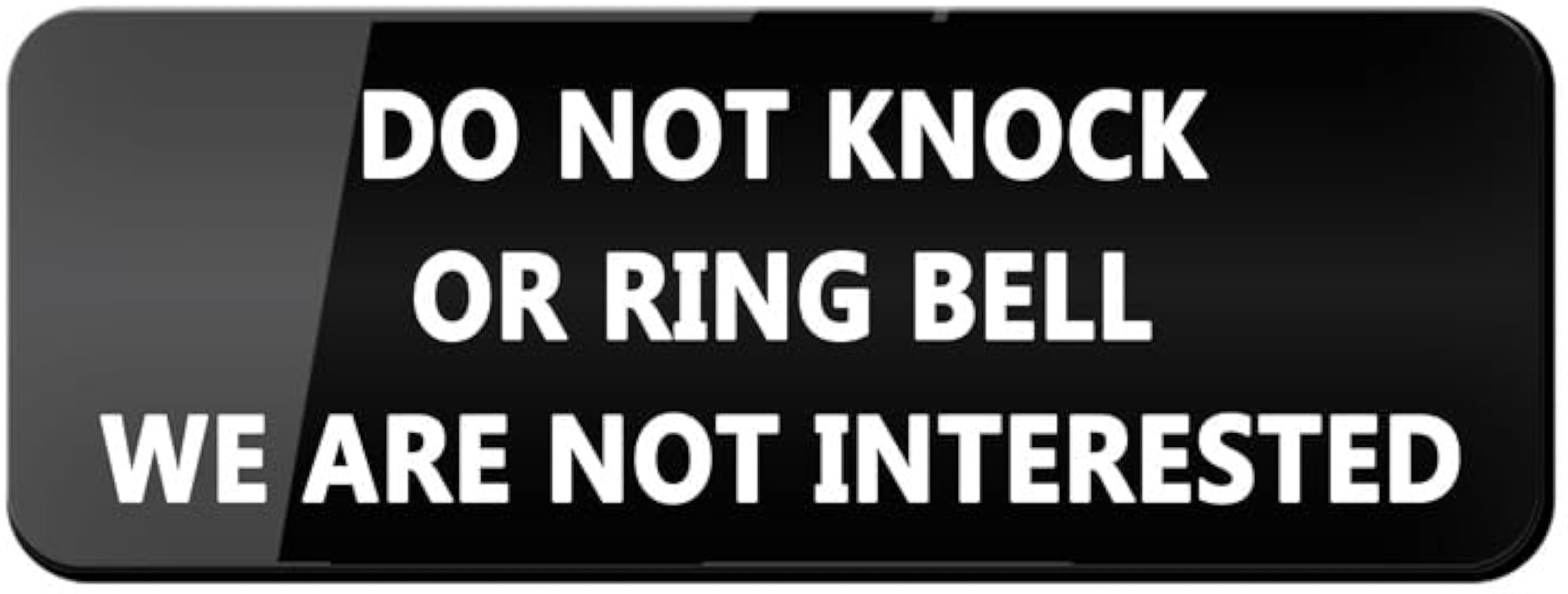 Not Intrested Sign Do Not Knock Or Ring Bell We Are Not Interested Acrylic Plastic Sign ...