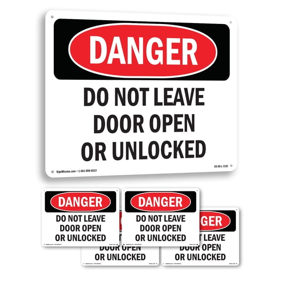 Do Not Leave Door Open Or Unlocked OSHA Danger Aluminum Sign 14 Inch x 10 Inch - 5 Pack