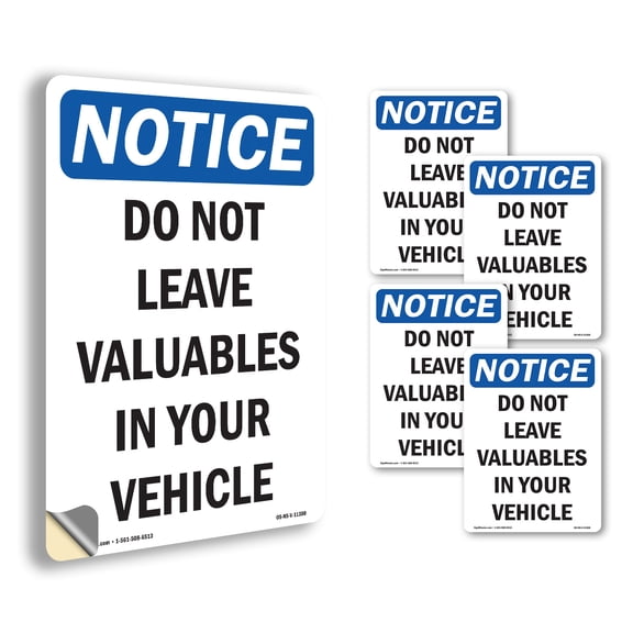 Do Not Leave Valuables In Your Vehicle OSHA Notice Vinyl Decal Label 5 Inch x 3.5 Inch - 5 Pack
