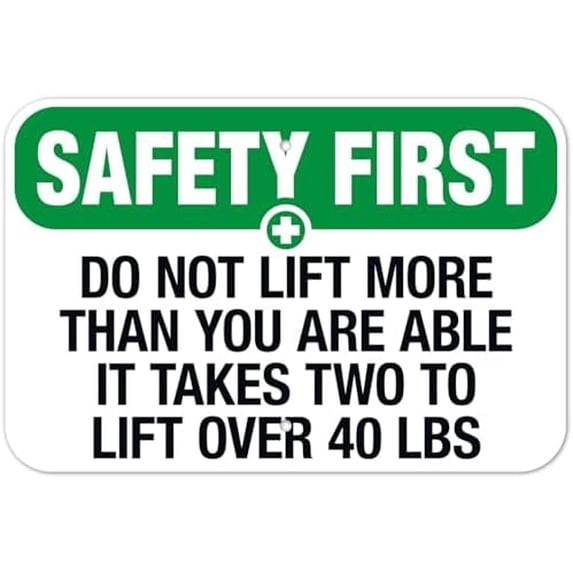 Do Not Lift More Than You Are Able Safety First Metal Sign 8 x 12 Inch for Workplace, Warehouse, Industrial Area