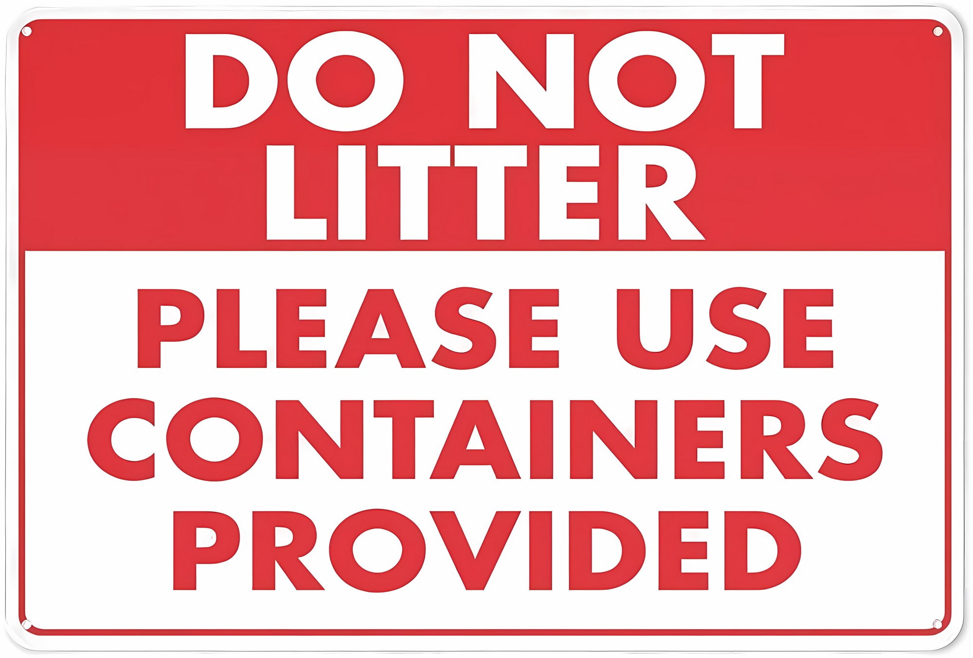 Empty Containers Sign Do Not Litter Please Use Containers Provided Sign - 8