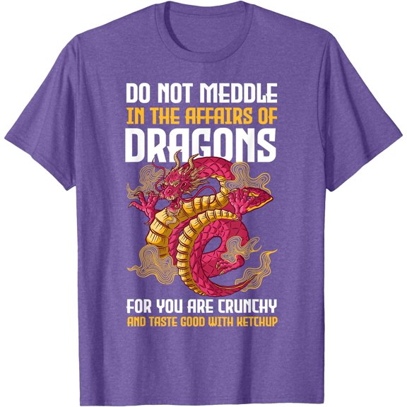 Do Not Meddle In The Affairs Of Dragons for You Are Crunchy Unisex T-Shirt for Men Women Kids Toddler,Violet Color,Size 3XL