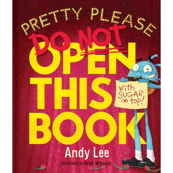 Do Not Open This Book Pretty Please Do Not Open This Book, Book 9, (Hardcover)