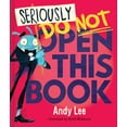 thumbnail image 1 of Do Not Open This Book Seriously, Do Not Open This Book, Book 3, (Hardcover), 1 of 1