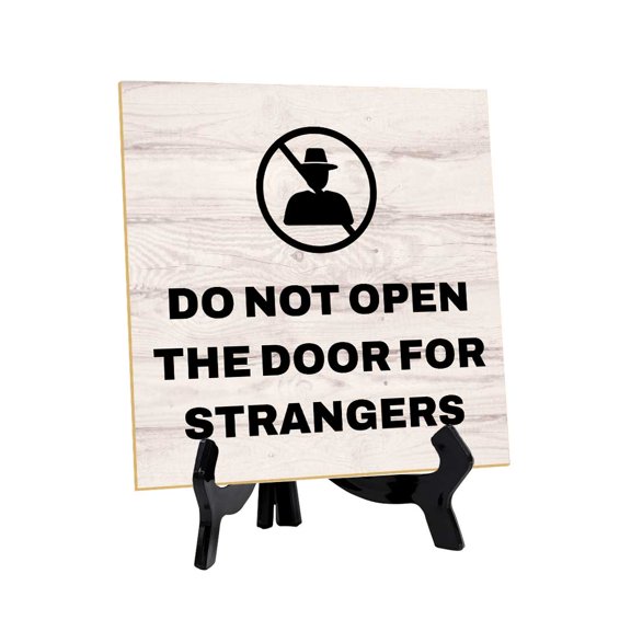 Do Not Open the Door for Strangers 5"x 5" Square Table Sign With Acrylic Easel | Front Desk & Payment Reminders