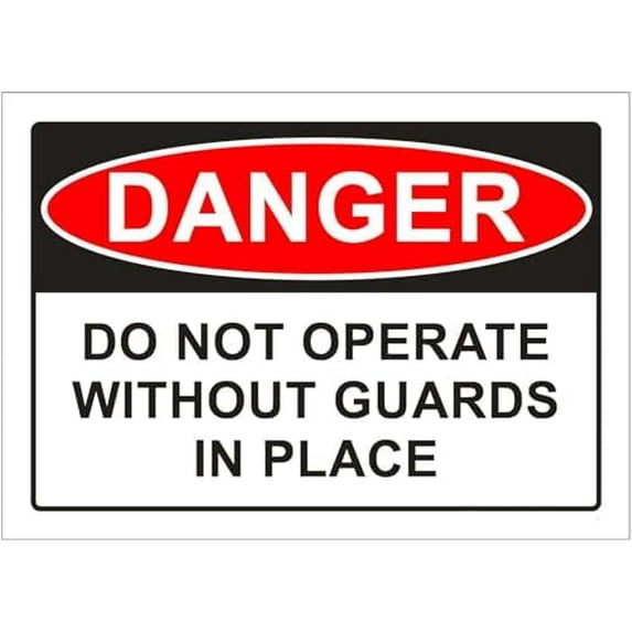 Do Not Operate Without Guards In Place Danger Sign Metal Tin Sign 8 x 12 inch for Industrial & Commercial Series