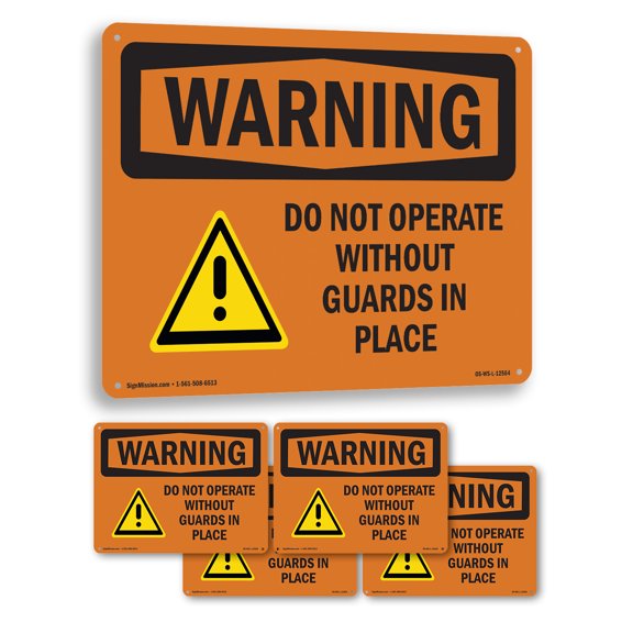 Do Not Operate Without Guards In Place OSHA WARNING Rigid Plastic Sign 14 Inch x 10 Inch - 5 Pack