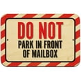 thumbnail image 1 of Do Not Park In Front Of Mailbox Sign, 1 of 1