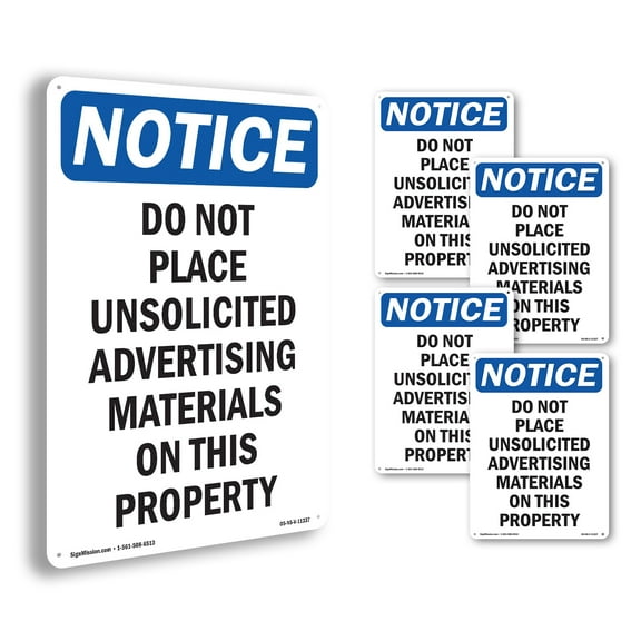 Do Not Place Unsolicited Advertising OSHA Notice Rigid Plastic Sign 10 Inch x 7 Inch - 5 Pack