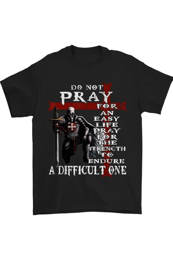 Do Not Pray Knights Templar St Georges Day Mens S-5XL T-Shirt