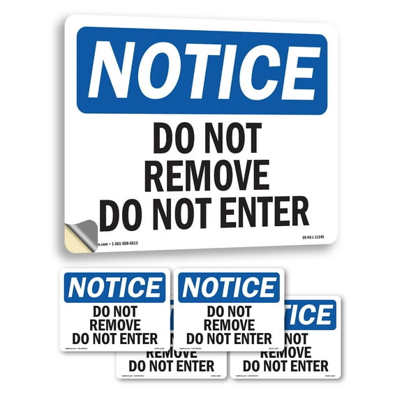 Do Not Remove Do Not Enter OSHA Notice Vinyl Decal Label 10 Inch x 7 Inch - 5 Pack