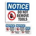 thumbnail image 1 of Do Not Remove Tools OSHA Notice Rigid Plastic Sign 18 Inch x 12 Inch - 5 Pack, 1 of 8