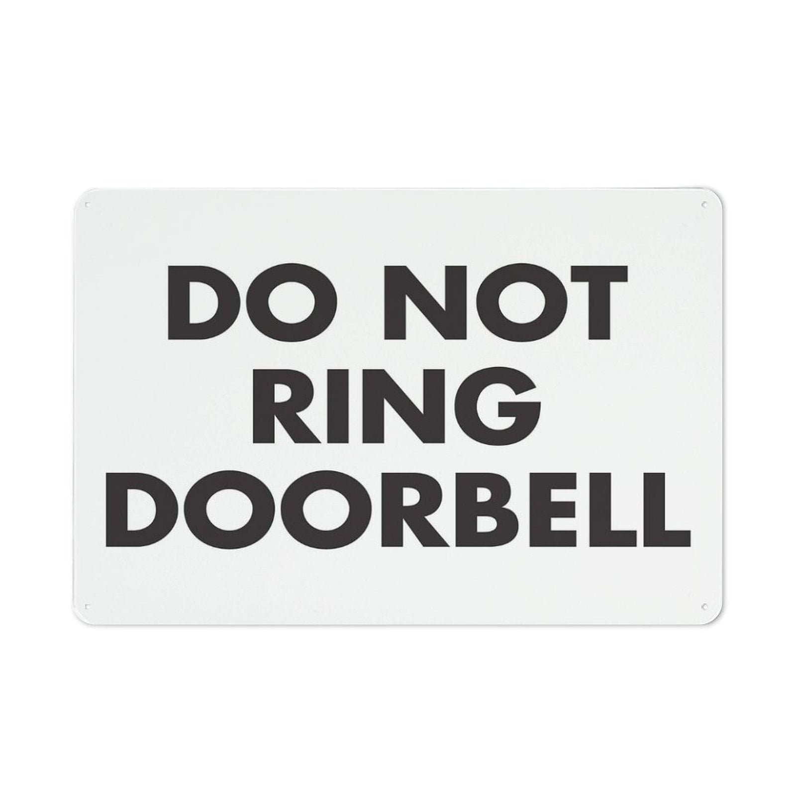 Do Not Ring Doorbell Sign Sign, 8 X 12 Grade Reflective Sheeting Rust ...
