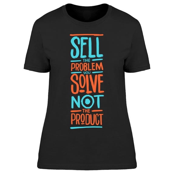 Do Not Sell The Product T-Shirt Women -Image by Shutterstock Women T-Shirt, Female XX-Large