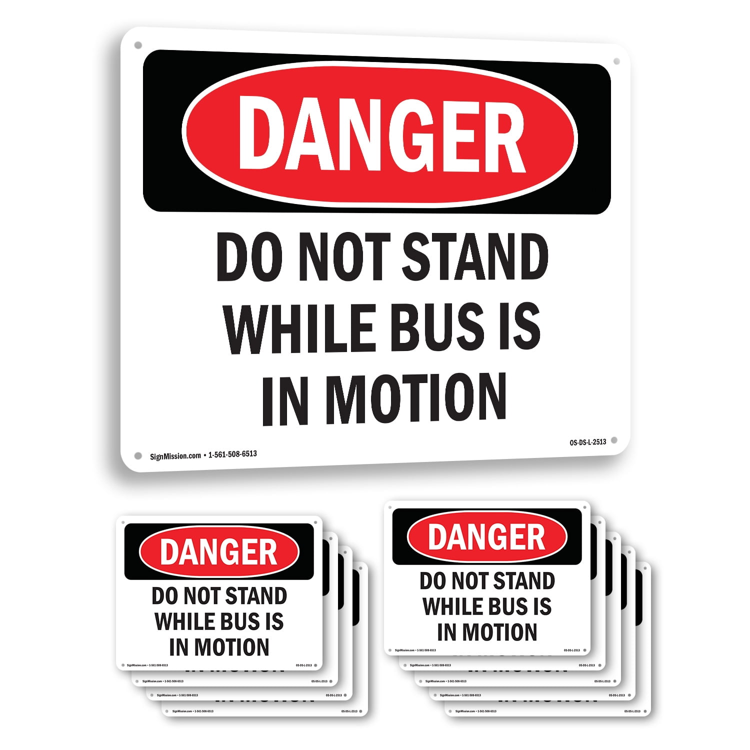 Disposition Inmotion Sign Do Not Stand While Bus Is In Motion OSHA Danger Rigid Plastic Sign 14 ...