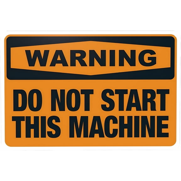 Do Not Start This Machine Warning Sign 8"x12" - Security Safety Metal Sign, Vintage Caution Poster Wall Decor for Business Office Home Street Road