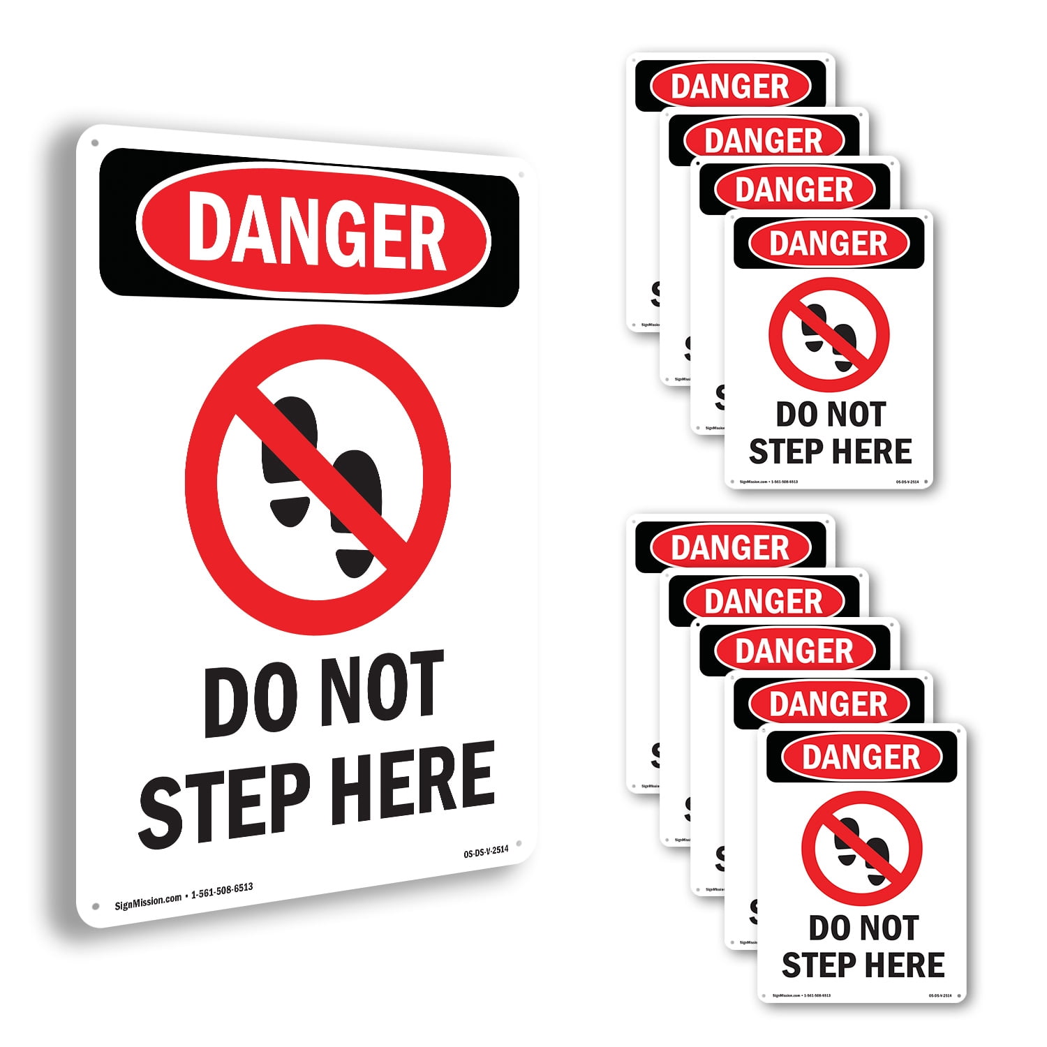 Do Not Step Here OSHA Danger Rigid Plastic Sign 10 Inch x 7 Inch - 10 ...