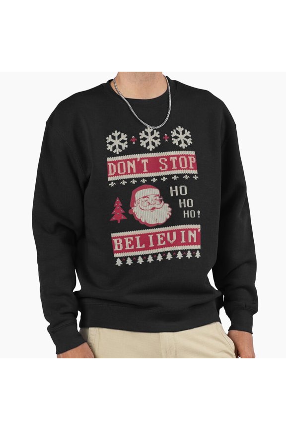 Do Not Stop Believing Christmas Unisex Sweatshirt Funny Retro Vintage Holiday Graphic G9680, Up to Size 5XL