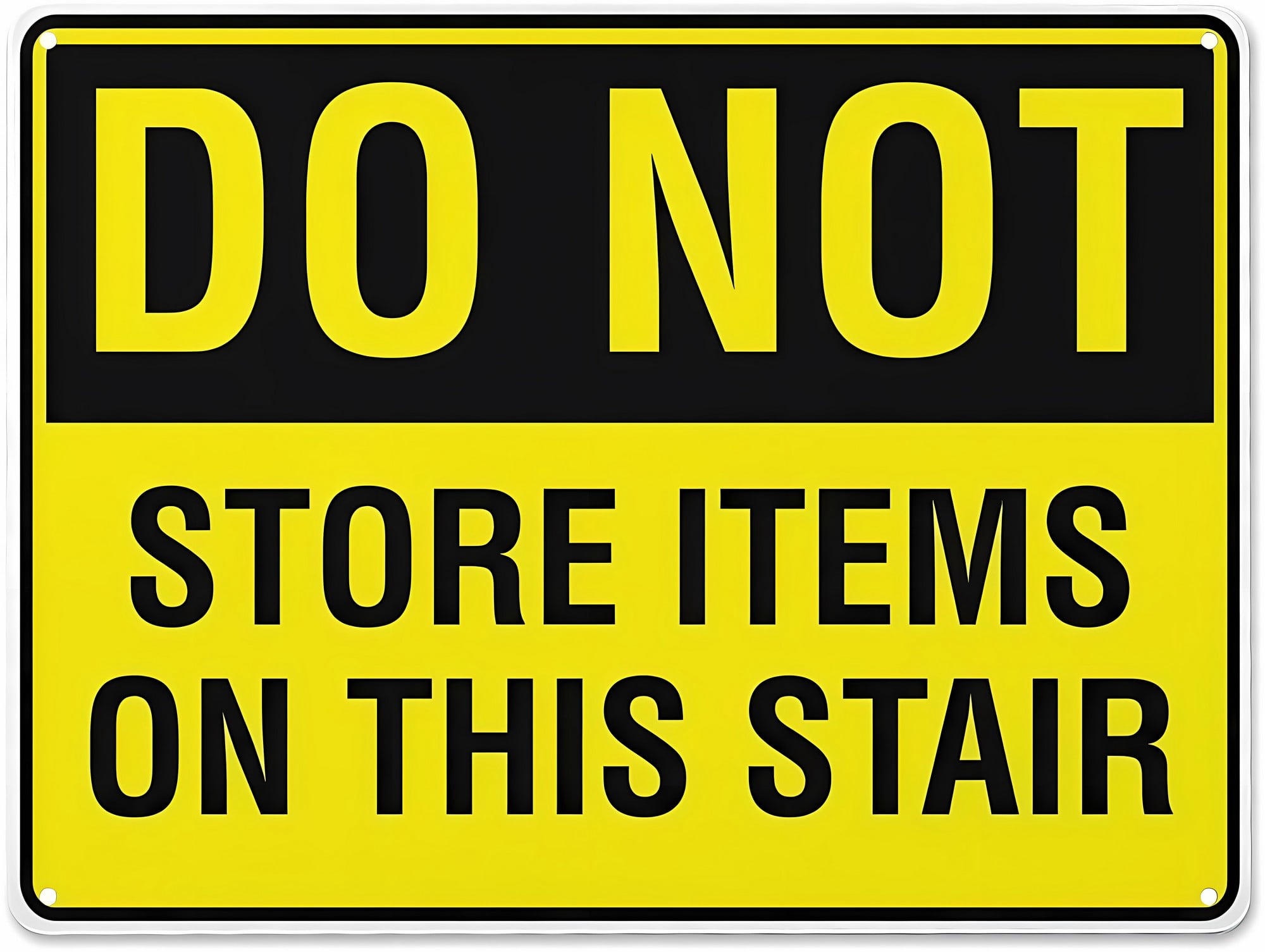 Do Not Store Items On This Stair Sign, 8