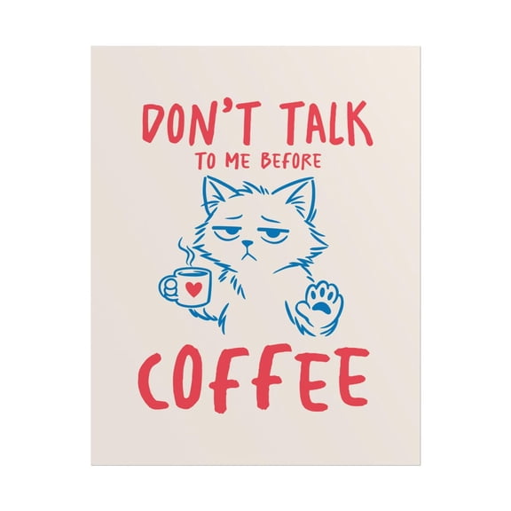 Do Not Talk to Me Before Coffee Poster Grumpy Cat Kitchen Wall Decor Unframed Paper Print