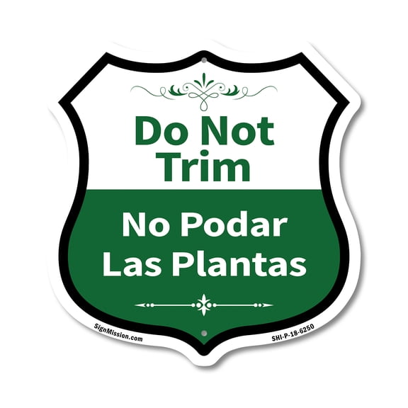 Do Not Trim Bilingual English / Spanish (5 Pack) 12 inch X 12 inch Shield-Shaped Rust-Free Aluminum Metal Signs Weather Resistant Made in the USA