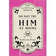 thumbnail image 1 of Do Not Try HIM At Home, (Paperback), 1 of 1