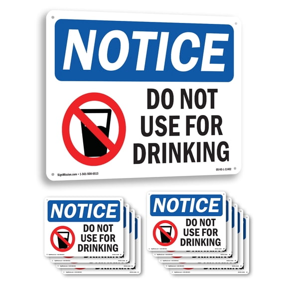 Do Not Use For Drinking OSHA Notice Aluminum Sign 10 Inch x 7 Inch - 10 Pack