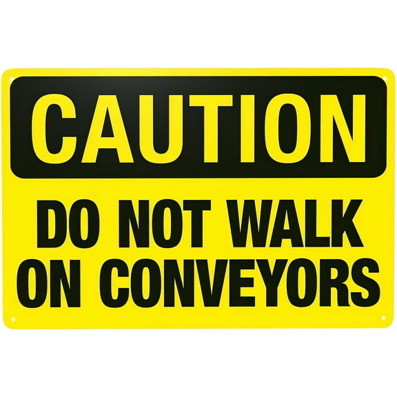 Do Not Walk On Conveyors Warning Sign 8"x12" - Security Safety Metal Sign, Vintage Caution Poster Wall Decor for Business Office Home Street Road