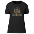 thumbnail image 1 of Do Only Good Karma Tee Women's -Image by Shutterstock, 1 of 2