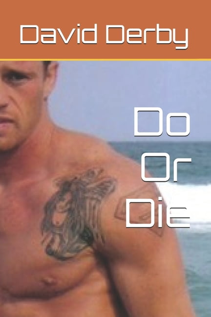 Do Or Die, (Paperback)