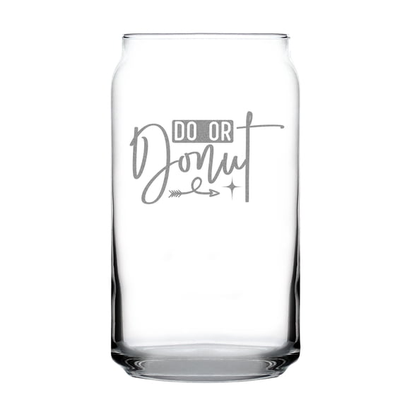 Do Or Donut Hand Engraved 16oz Can-Shaped Pint Glass Fun Etched Motif Unique Drinking Housewarming Present