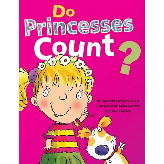 Do Princesses Do Princesses Count?, (Board Book)