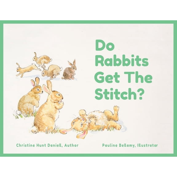 Do Rabbits Get The Stitch?, (Paperback)