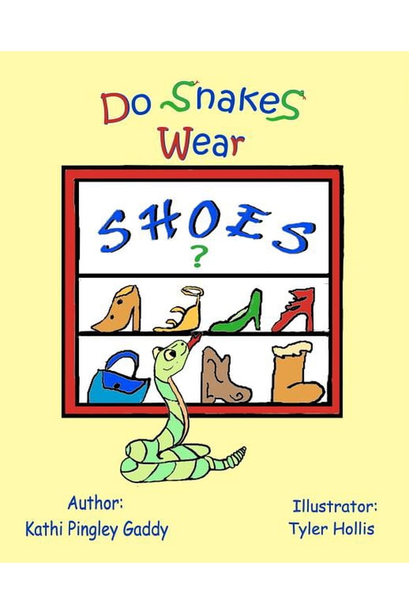 Do Snakes Wear Shoes? (Paperback)