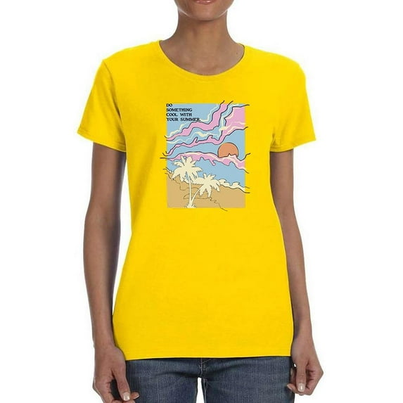 Do Something Cool T-Shirt Women -Image by Shutterstock, Female 3X-Large