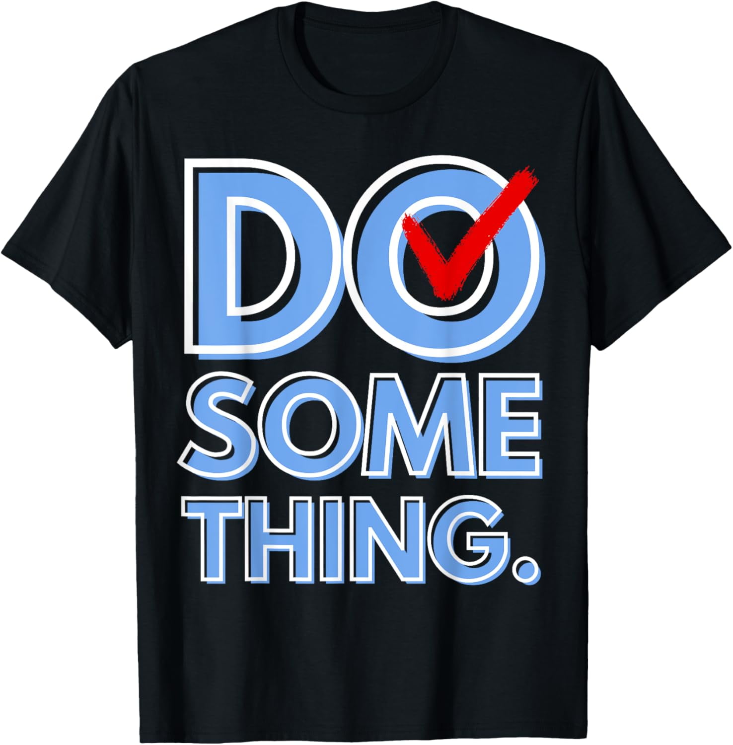 Do Something Michelle Obama Harris Walz 2024 TShirt