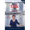 thumbnail image 1 of Do Talk to Strangers: How to Connect with Anyone, Anywhere - Travel Toolkit (Paperback), 1 of 1