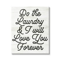 Do The Laundry I'll Love You Phrase Typography Graphic Art Gallery Wrapped Canvas Print Wall Art