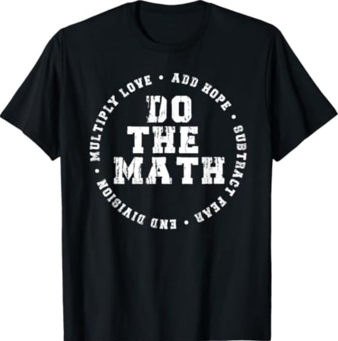 Do The Math Add Hope Math Teacher T-Shirt - Walmart.com