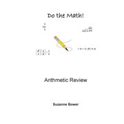 Do The Math! Arithmetic Review