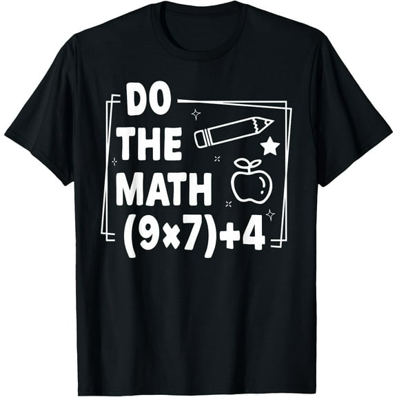 Do The Math Christmas Funny 67 Meme PEMDAS Teacher Joke T-Shirt Shirts