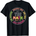 thumbnail image 1 of Do The Math Teacher Math Teacher Math Calculation T-Shirt, 1 of 4
