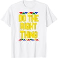 thumbnail image 1 of Do The Right Thing T-Shirt, 1 of 3