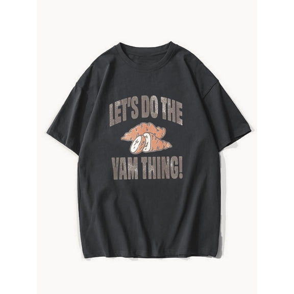 Do The Yam Thing Tee